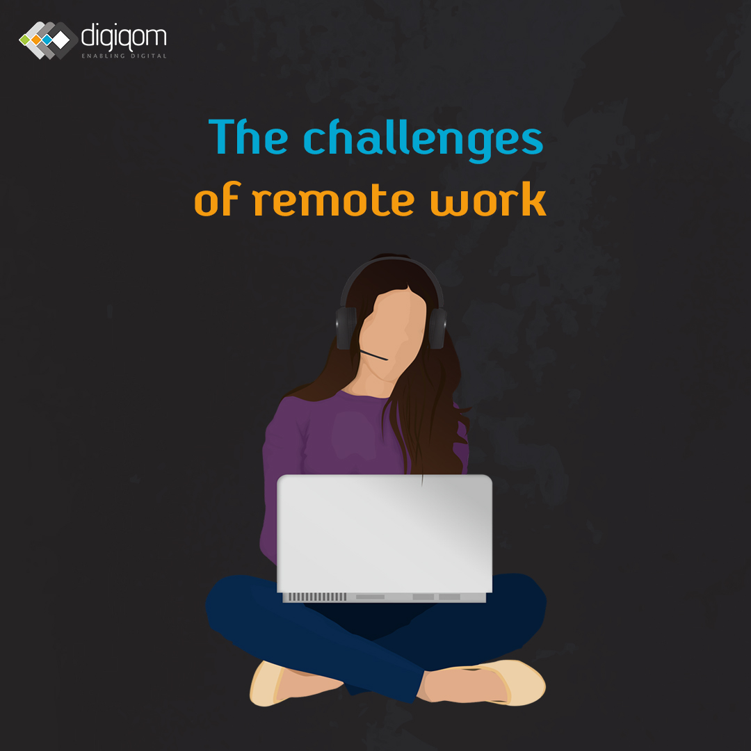 The Challenges of Remote Work