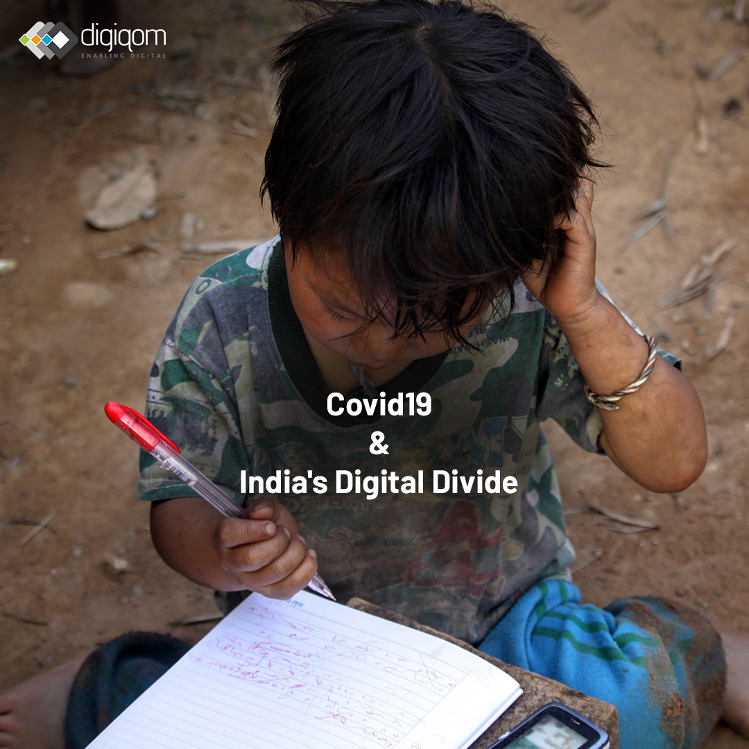 Covid19 and India’s Digital Divide